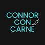 ConnorConCarne Live