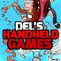DEL’S HANDHELD GAMES