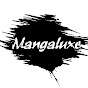 Mangaluxe