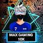 Max gaming 10k 