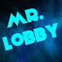 Mr. Lobbys
