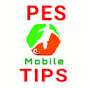 PES Mobile Tips