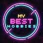My Best Hobbies