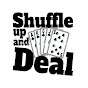 Shuffle Up and Deal