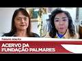 Alice Portugal aponta descaso na conservação do acervo da Fundação Palmares - 09/07/21