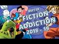 Best of FICTION ADDICTION (2018 - 2019)