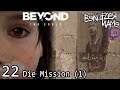 Beyond Two Souls | 22 | Die Mission (1/3) | LetsPlay | deutsch