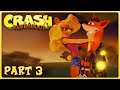 Crash Bandicoot (PS4) - TTG Playthrough #1 - Island 3 (Final)