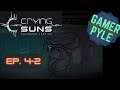 Crying Suns [First Look] 4x2: HUGE Plot Twist! And, We Fight a BRAIN IN A VAT!?