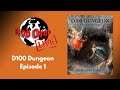 D100 Dungeon Live! Episode 1 - Our Quest Begins!