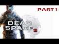 Dead Space 3 ไทย Part 1 หาแฟนอีกแล้ว