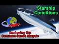 How bad will Starship Conditions really be- Review the Common Sense Skeptic