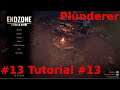 Let's Play Endzone: A World Apart #13 Tutorial #13 Plünderer [Deutsch/HD]