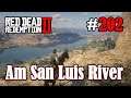Let's Play Red Dead Redemption 2 #202: Am San Luis River [Frei] (Slow-, Long- & Roleplay)