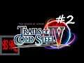Let's Play The Legend of Heroes: Trails of Cold Steel IV - Part 2