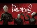 Pathologic 2 Blindplay Español - Ep07 - Ingerir 2 veces tu masa corporal en calorías o perecer