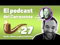 Podcast del Carrascosa | S01E27 | Charla con Radin Games sobre videojuegos retro indie