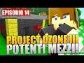 POTENTI MEZZI - Minecraft Project Ozone 3 E14