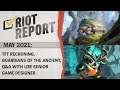 Riot Report: May 2021 - TFT Reckoning, Guardians of the Ancient, Q&A with LoR Senior Game Designer