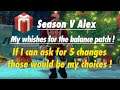 Season V update, my christmas wishes ! If I had to changes 5 things to make alex better !