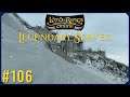 The Frozen War | LOTRO Legendary Server Episode 106 | The Lord Of The Rings Online