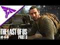 The Last of Us 2 #44 - Der WLF Stützpunkt - Let's Play Deutsch