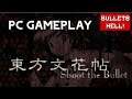 Touhou Bunkachou ~ Shoot the Bullet. | PC Gameplay