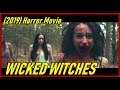 WICKED WITCHES  Trailer  Horror Movie (2019)