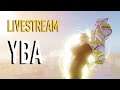 [YBA] Playing with Viewers LIVE!!! - !commands, !roblox, !YBA, !discord