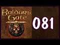 Baldur's Gate - 81 - Fireball Solves All