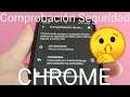 🔐 Como HACER una COMPROBACIÓN de SEGURIDAD en GOOGLE CHROME FÁCIL y RÁPIDO
