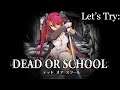 Getting Your Ass Kicked 101. | Let's Try: Dead or School. (Zone 1: Shinjuku Station)