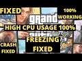 GTA V High Cpu Usage Crash Fixed| Gta 5 Freezing 100% Cpu usage |100% Working| code 152 server error