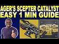 HOW TO GET Ager's Scepter Catalyst & Masterwork!- Destiny 2