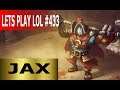 Jax Jungle - Full League of Legends Gameplay [Deutsch/German] Lets Play LoL #433