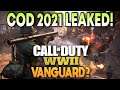 *LEAK* Call of Duty 2021 to be CALLED COD WWII VANGUARD! | COD 2021 LEAKS & NEWS!