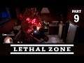 LETHAL ZONE PART 9 | JUGGERNAUT EDITION STATE OF DECAY 2