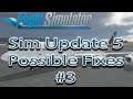 Microsoft Flight Simulator | Sim Update 5 | Possible Fixes #3