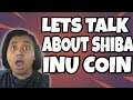 My Thoughts On Shiba Inu And Crypto