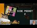 [OwlPlays] - Side Pocket 2