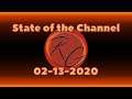 State Of Channel | 02-13-2020
