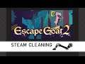 Steam Cleaning - Escape Goat 2