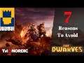 The Dwarves Review - 7 Reasons To Avoid The Dwarves (part 2 of 2)