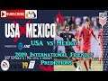 United States of America vs Mexico | International Friendly 2019-20 | Predictions FIFA 19