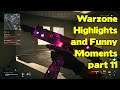 Warzone Highlights and Funny Moments 11