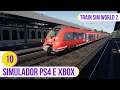 4K - Simulador de trem para PS4 e Xbox One | Train Sim World 2 (Ep. 10)