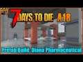 7 Days to Die - Prefab Build: Diana Pharmaceutical