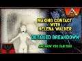 ARK: MAKING CONTACT WITH HELENA WALKER - DETAILED - HOW YOU CAN TOO!