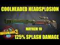 BL3 - LVL 72 - Coolheaded Headsplosion  - A.S.E 125% Splash Damage   Mayhem 10