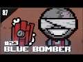 BLUE BOMBER • The Binding of Isaac - Episodio 87
